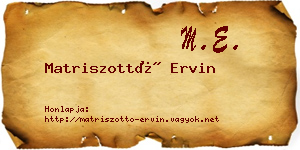 Matriszottó Ervin névjegykártya